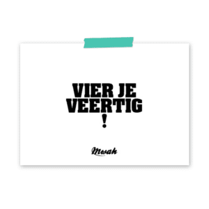 mwah-vier-je-veertig