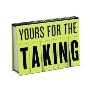 Yours for the taking